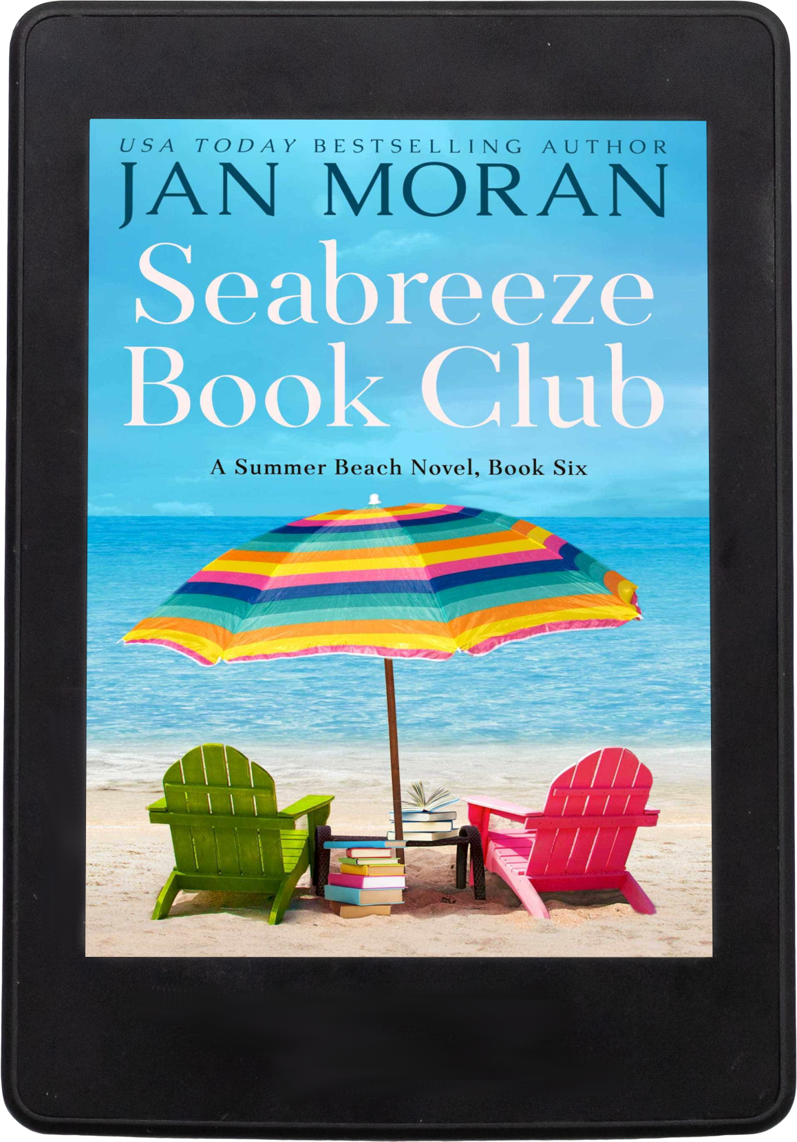 Seabreeze Book Club Ebook by Jan Moran, Clean. Wholesome, Women's Fiction, small town, Jan Moran, beach reads, clean, wholesome, clean romance, beach reads ebook, beach reads paperback, Mary Kay Andrews, Debbie Macomber, dating, beach saga, summer read, vacation, women, dating, love, romance, romantic, chick lit, fun, womens fiction, beach, holiday, friendship, relationships, California, Elin Hilderbrand, Mary Alice Monroe