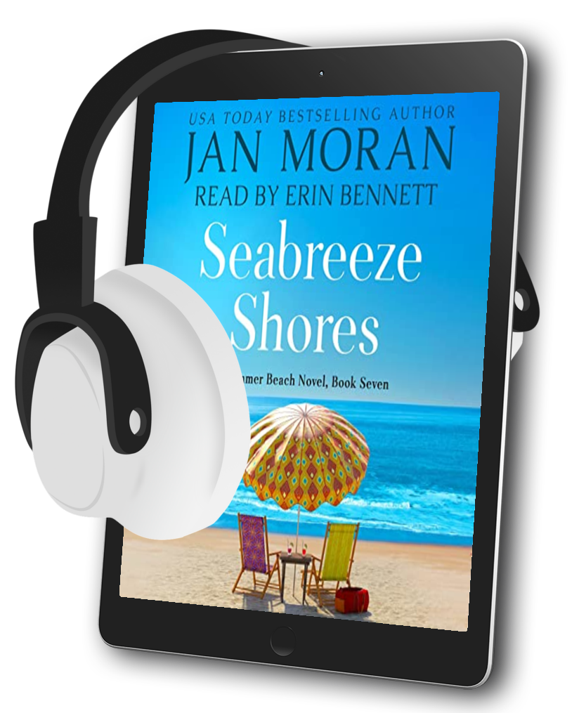 Seabreeze Shores Audiobook by Jan Moran, narrated by Erin Bennett, Clean, Wholesome, Women's Fiction, small town, Jan Moran, beach reads, clean, wholesome, clean romance, beach reads ebook, beach reads paperback, Mary Kay Andrews, Debbie Macomber, dating, beach saga, summer read, vacation, women, dating, love, romance, romantic, chick lit, fun, womens fiction, beach, holiday, friendship, relationships, California, Elin Hilderbrand, Mary Alice Monroe