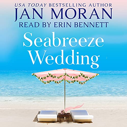 Seabreeze Wedding AUDIOBOOK (Summer Beach #5)