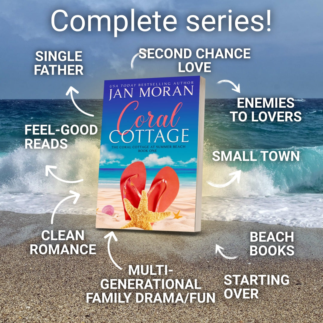 Complete Coral Cottage book series featuring tropes: Single father, second chance love, enemies to lovers, feel-good reads, small town, beach books, starting over, clean tomance, and multigenerational family drama and fun.
