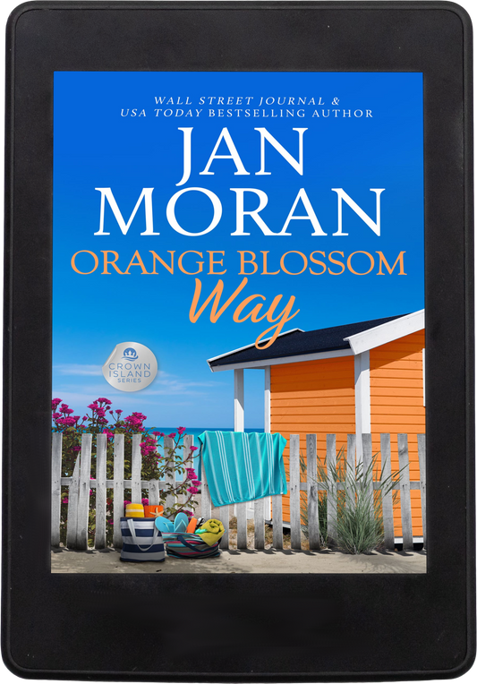 Orange Blossom Way EBOOK (Crown Island, Book #3)