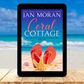 Coral Cottage Ebook by Jan Moran, Seabreeze Shores Audiobook by Jan Moran, Clean, Wholesome, Women's Fiction, small town, Jan Moran, beach reads, clean, wholesome, clean romance, beach reads ebook, beach reads paperback, Mary Kay Andrews, Debbie Macomber, dating, beach saga, summer read, vacation, women, dating, love, romance, romantic, chick lit, fun, womens fiction, beach, holiday, friendship, relationships, California, Elin Hilderbrand, Mary Alice Monroe