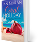 Coral Holiday (Coral Cottage #3)