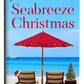Seabreeze Christmas (Summer Beach #4)