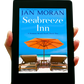 Seabreeze Inn Ebook Jan Moran Holiday Book Clean and Wholesome Women's Fiction small town, Jan Moran, beach reads, clean and wholesome, clean romance, beach reads ebook, beach reads paperback, Mary Kay Andrews, Debbie Macomber, dating, beach saga, summer read, vacation, women, dating, love, romance, romantic, chick lit, fun, womens fiction, beach, holiday, friendship, relationships, California, Elin Hilderbrand, Mary Alice Monroe
