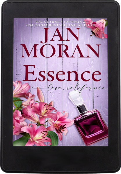 Essence Ebook by Jan Moran, best friends, Jan Moran, friendship, travel, Paris, Spain, Australia, Malibu, Ireland, falling in love, strong female lead, womens fiction luxury, fashion, fun
