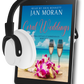 Coral Weddings Audiobook by Jan Moran, narrated by Erin Bennett,Clean, Wholesome, Women's Fiction, small town, Jan Moran, beach reads, clean, wholesome, clean romance, beach reads ebook, beach reads paperback, Mary Kay Andrews, Debbie Macomber, dating, beach saga, summer read, vacation, women, dating, love, romance, romantic, chick lit, fun, womens fiction, beach, holiday, friendship, relationships, California, Elin Hilderbrand, Mary Alice Monroe