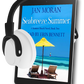 Seabreeze Summer Audiobook by Jan Moran and narrated by Erin Bennett, small town, Jan Moran, beach reads, clean and wholesome, clean romance, beach reads ebook, beach reads paperback, Mary Kay Andrews, Debbie Macomber, dating, beach saga, summer read, vacation, women, dating, love, romance, romantic, chick lit, fun, womens fiction, beach, holiday, friendship, relationships, California, Elin Hilderbrand, Mary Alice Monroe